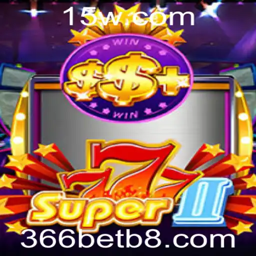 Descubra o Universo de Super777II: O Lançamento Fenomenal na Plataforma 366bet