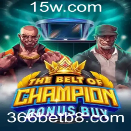 Descubra o Jogo Emocionante TheBeltOfChampionBonusBuy da 366bet